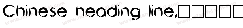 Chinese heading line字体转换